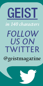 Follow @geistmagazine on twitter!
